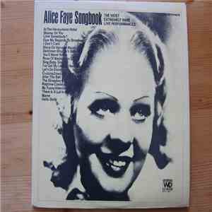 Alice Faye - Alice Faye Songbook The Most Extremely Rare Live Performances download flac mp3