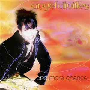 Angel Clivilles - One More Chance download flac mp3