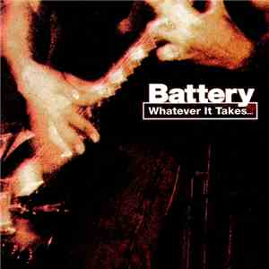 Battery  - Whatever It Takes... download flac mp3