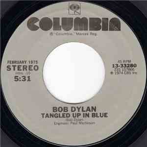 Bob Dylan - Tangled Up In Blue / If You See Her, Say Hello flac mp3 download