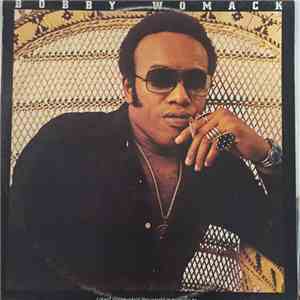 Bobby Womack - I Don't Know What The World Is Coming To download flac mp3