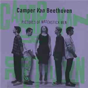 Camper Van Beethoven - Pictures Of Matchstick Men download flac mp3