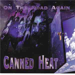 Canned Heat - On The Road Again download flac mp3