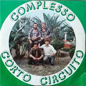 Complesso Corto Circuito - Un Grande Amore / Commedia D'Amore download flac mp3