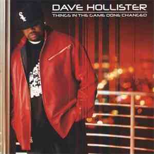 Dave Hollister - Things In The Game Done Changed download flac mp3