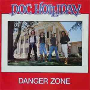Doc Holliday  - Danger Zone download flac mp3
