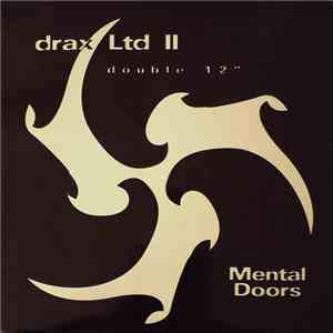 Drax Ltd II - Mental Doors download flac mp3
