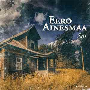 Eero Ainesmaa - Soi download flac mp3