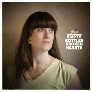 Empty Bottles Broken Hearts - Here's Empty Bottles Broken Hearts download flac mp3