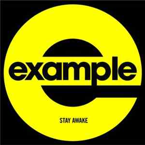 Example - Stay Awake (Remixes) download flac mp3