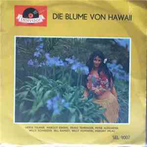 Franz Marszalek - Die Blume Von Hawaii download flac mp3