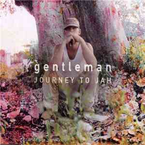 Gentleman - Journey To Jah download flac mp3