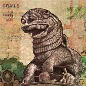 Grails - The Burden Of Hope download flac mp3