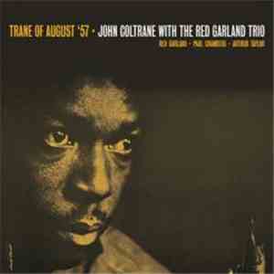 John Coltrane - Trane Of August '57 download flac mp3