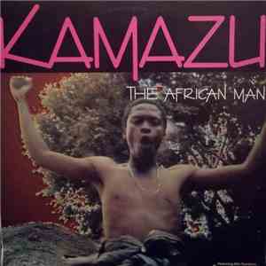 Kamazu - The African Man download flac mp3