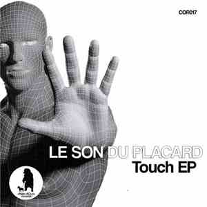 Le Son Du Placard - Touch EP download flac mp3