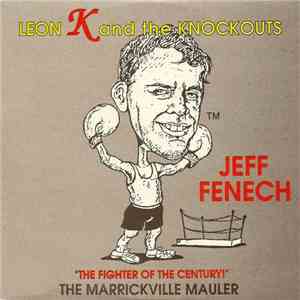 Leon K And The Knockouts - The Marrickville Mauler download flac mp3