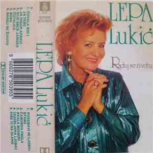 Lepa Lukić - Raduj Se Životu download flac mp3