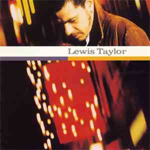 Lewis Taylor - Lewis Taylor download flac mp3