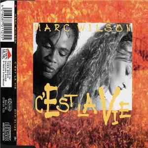 Marc Wilson - C'est La Vie download flac mp3
