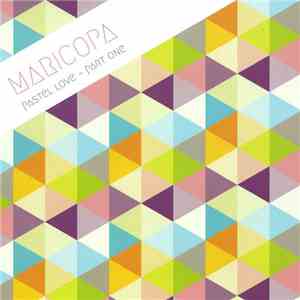 Maricopa - Pastel Love - Part One flac mp3 download