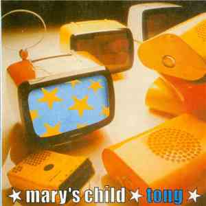Mary's Child - Tong download flac mp3
