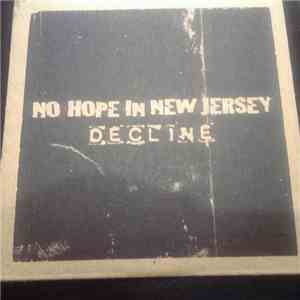 No Hope In New Jersey - Decline download flac mp3