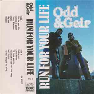 Odd & Geir - Run For Your Life download flac mp3