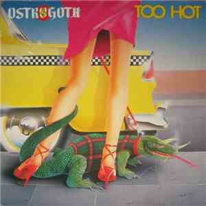 Ostrogoth - Too Hot download flac mp3