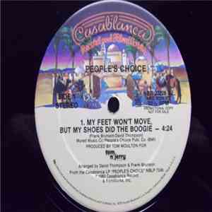 People's Choice - My Feet Won't Move But My Shoes Did The Boogie / You Ought To Be Dancin' download flac mp3