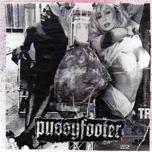 Pussyfooter - Dada Fuck flac mp3 download