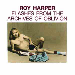 Roy Harper - Flashes From The Archives Of Oblivion download flac mp3
