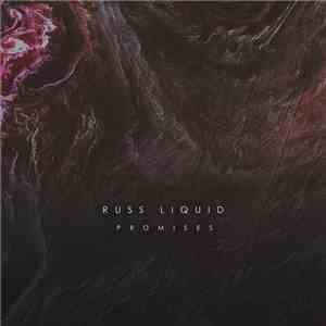 Russ Liquid - Promises download flac mp3