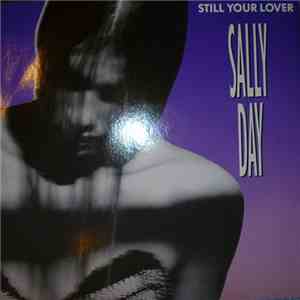 Sally Day - Still Your Lover flac mp3 download