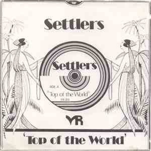 Settlers - On Top Of The World download flac mp3