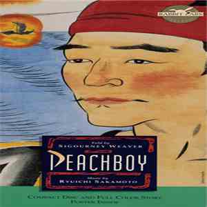 Sigourney Weaver, Ryuichi Sakamoto - Peachboy download flac mp3