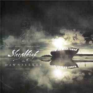 Sleepthief - The Dawnseeker download flac mp3