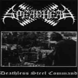 Spearhead  - Deathless Steel Command download flac mp3