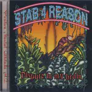 Stab 4 Reason - Dispute In My Brain download flac mp3