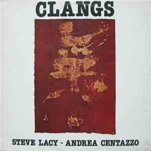Steve Lacy / Andrea Centazzo - Clangs download flac mp3