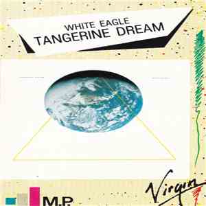Tangerine Dream - White Eagle download flac mp3