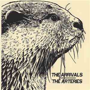 The Arrivals, The Arteries - The Arrivals / The Arteries download flac mp3