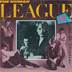 The Human League - ¿No Me Quieres? = Don't You Want Me download flac mp3