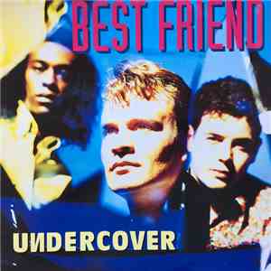Undercover - Best Friend download flac mp3