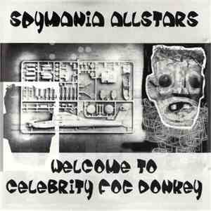 Various - Spymania Allstars: Welcome To Celebrity Fog Donkey download flac mp3