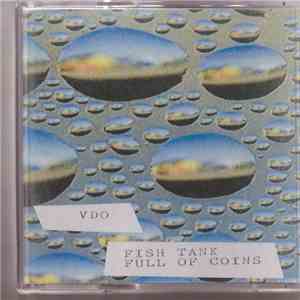 VDO - Fish Tank Full Of Coins download flac mp3