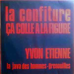 Yvon Etienne - La Confiture Ça Colle À La Figure download flac mp3