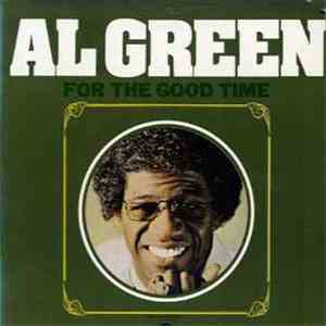 Al Green - For The Good Time download flac mp3