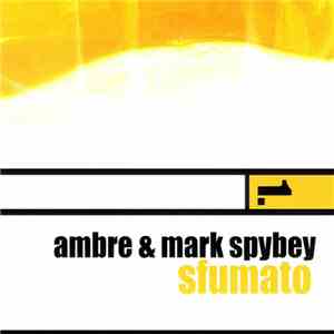 Ambre & Mark Spybey - Sfumato download flac mp3