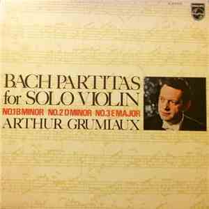 Bach, Arthur Grumiaux - Bach Partitas For Solo Violin download flac mp3